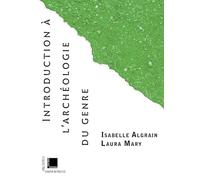 Introduction a l'archeologie du genre