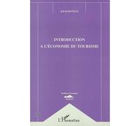 Introduction a l'economie du tourisme - Joël Raboteur - L'harmattan - broché - Livre