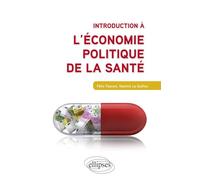 Introduction à l'économie politique de la santé