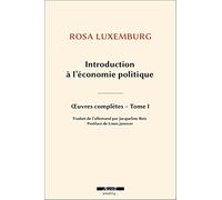 Introduction à l'économie politique: Oeuvre complète, Tome 1