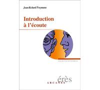 Introduction A L'ecoute - Qu'est-Ce Que La Clinique ?