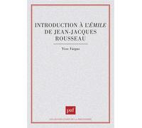 Introduction à l'Émile de Jean-Jacques Rousseau - Yves Vargas - Puf - broché - Livre