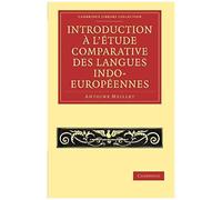 Introduction A L'etude Comparative Des Langues Indo-Europeennes