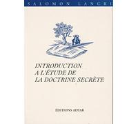Introduction À L'étude De "La Doctrine Secrète
