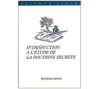 Introduction À L'étude De "La Doctrine Secrète