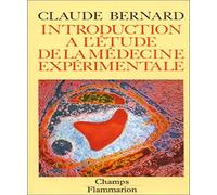 Introduction à l'étude de la médecine expérimentale