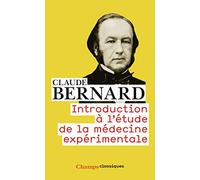 Introduction à l'étude de la médecine expérimentale - - Claude Bernard - Flammarion - Livre