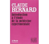 Introduction A L'etude De La Medecine Experimentale (Monde)