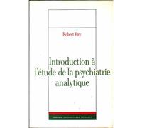 Introduction À L'étude De La Psychiatrie Analytique