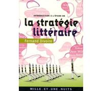 Introduction À L'étude De La Stratégie Littéraire