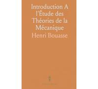 Introduction A l'Étude des Théories de la Mécanique