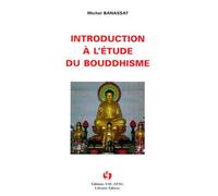 Introduction A L'etude Du Bouddhisme