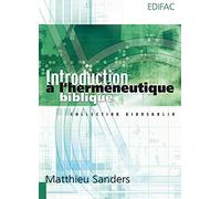 Introduction a l'Herméneutique Biblique