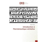Introduction à l'herméneutique véritative - Gaspare Mura - Universitaires Europeennes - broché - Livre