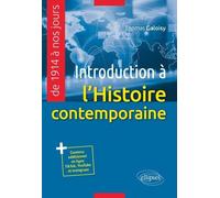 Introduction À L'histoire Contemporaine De 1914 À Nos Jours