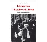 Introduction à l'histoire de la Shoah - Joël Guedj - Imago - broché - Etude