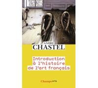André Chastel – Introduction à l'histoire de l'art français – Livre