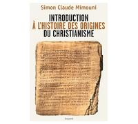 Introduction à l'histoire des origines du christianisme