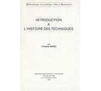 Introduction à l'histoire des techniques