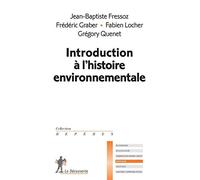 Introduction à l'histoire environnementale
