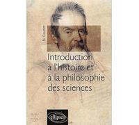 Introduction à l'histoire et à la philosophie des sciences
