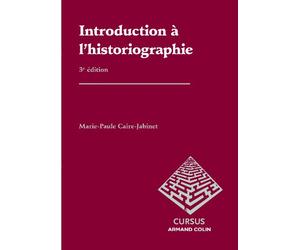 Introduction à l'historiographie