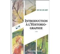 Introduction à l'historiographie - 6e éd.