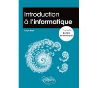 Introduction à l'informatique 1re année prépa scientifique