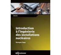 Introduction a lingenierie des installations Georges Sapy (Auteur)