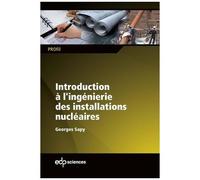 Introduction À L'ingénierie Des Installations Nucléaires