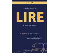 Introduction à lire plus vite et mieux.