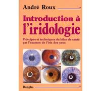 Introduction à l'iridologie