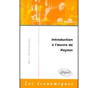Introduction à l'oeuvre de Keynes