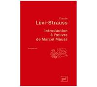 Introduction À L'oeuvre De Marcel Mauss