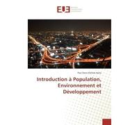 Introduction A Population, environnement et Developpement - Paul Nzita - Universitaires Europeennes - broché - Manuel
