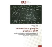 Introduction à quelques problèmes d'edp - Collectif - Universitaires Europeennes - broché - Etude