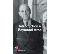 Introduction à Raymond Aron