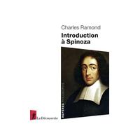 Introduction à Spinoza - Charles Ramond - La découverte - Poche - Etude