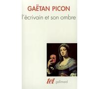 Introduction à une esthétique de la littérature, I : L'Écrivain et son ombre