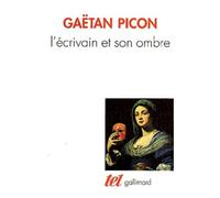 Introduction À Une Esthétique De La Littérature Tome 1 - L'écrivain Et Son Ombre