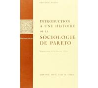 Introduction a une Histoire de la Sociologie de Pareto