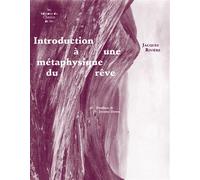 Introduction à une métaphysique du rêve - Rivière Jacques - Du Chemin De Fer Eds - broché - Essai