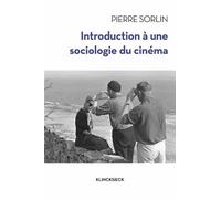Introduction à une sociologie du cinéma