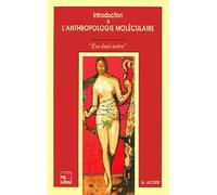 introduction anthropologie moleculaire - Gérard Lucotte - Technique Et Documentation - broché - Livre