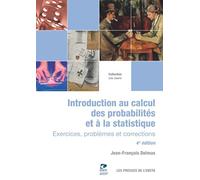 Introduction au calcul des probabilités et à la statistique: Exercices, problèmes et corrections.
