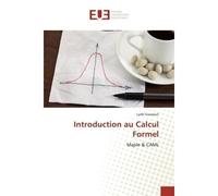 Introduction au Calcul Formel Maple & CAML - Larbi Guezouli - Universitaires Europeennes - broché - Essai