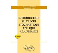 Introduction au calcul stochastique appliqué à la finance - nouvelle édition - - Damien Lamberton - Ellipses - Livre