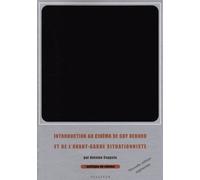 Introduction Au Cinéma De Guy Debord Et De L'avant-Garde Situationniste