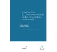 Introduction au Code des sociétés et des associations À l'attention du notariat - Tristan Hauwaert - Anthemis - broché - Etude