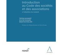 Introduction au Code des sociétés et des associations Tristan Hauwaert (Auteur), Wouter Roegiers (Auteur), Sebastian Roeland (Auteur)